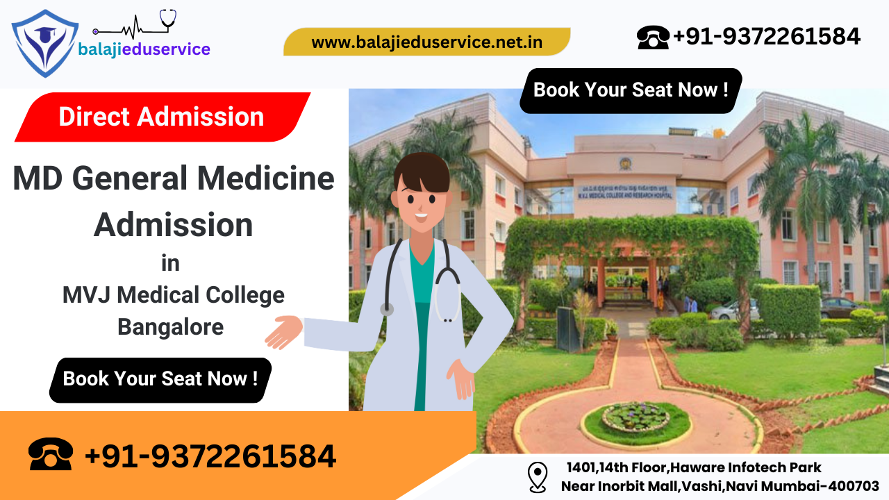 9372261584@MD General Medicine Admission in MVJ Medical College Bangalore